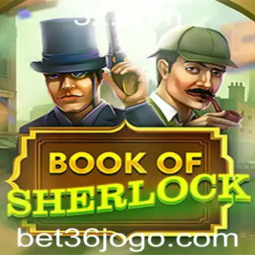 Explorando o Mundo de BookOfSherlock e a Inovadora Plataforma bet36