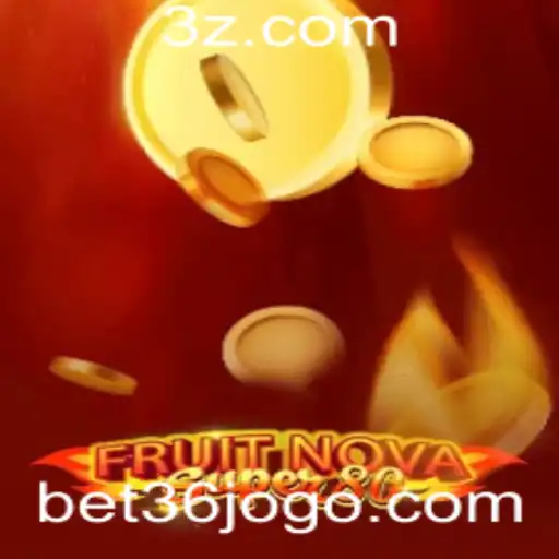 FruitNovaSuper80: Explorando o Universo do Jogo com a Bet36